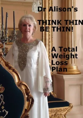 'Think Thin Be Thin!' 'Think Thin Be Thin!'